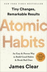 Atomic Habits: Tiny Changes, Remarkable Results – Hardcover – GOOD
