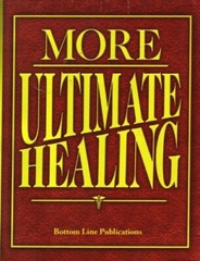 More Ultimate Healing (2007, Paperback, 342 Pages) Like NEW! Fast Ship guarantee