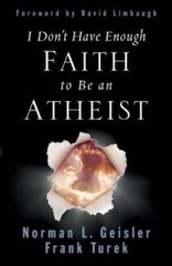 I Don’t Have Enough Faith to Be an Atheist – Paperback – VERY GOOD