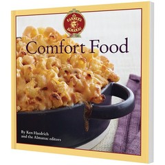 The Old Farmer’s Almanac Comfort Food: Every dish you love, every recipe you…