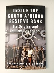Inside the South African Reserve Bank by Stephen Goodson PB