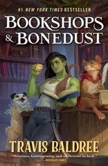Bookshops & Bonedust by Travis Baldree: New