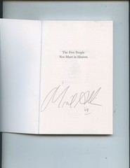 SIGNED FIRST EDITION «THE FIVE PEOPLE YOU MEET IN HEAVEN» BY MITCH ALBOM (NICE)