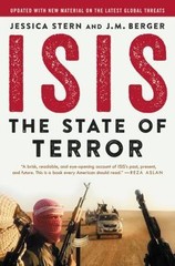 ISIS: The State of Terror – Inside the Global Jihadist Movement’s Recruitment of