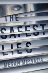 The Safest Lies – Paperback By Miranda, Megan – GOOD