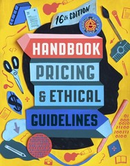 Graphic Artists Guild Handbook, 16th Edition: Pricing & Ethical Guidelines, The