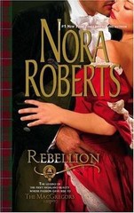 Rebellion; The MacGregors, 1 – 0373285434, paperback, Nora Roberts