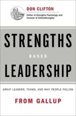 Strengths Based Leadership: Great Leaders, Teams, and Why P – VERY GOOD