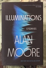 Alan Moore : Illuminations Stories (Barnes & Noble Signed Ed.)