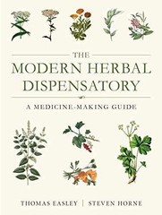 The Modern Herbal Dispensatory: A – Paperback, by Easley Thomas; Horne – Good