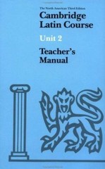 Cambridge Latin Course – Unit 2, Stages 13-20 Paperback