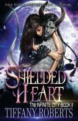 Shielded Heart by Tiffany Roberts: New