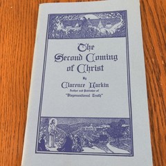 The Second Coming Of Christ By Clarence Larkin PB