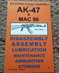 AK-47 & Mac 90 7.62x39mm Rifle Manual 25 Pages 