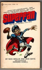 Superfan : The Freaky Football Folk Hero by Nick Meglin 1972