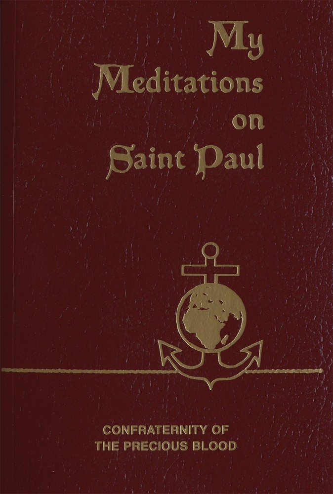 My Meditations on St. Paul