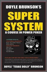 Doyle Brunson’s Super System – Paperback By Doyle ‘Texas Dolly’ Brunson – GOOD