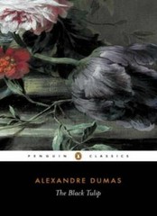 The Black Tulip (Penguin Classics) By Alexandre Dumas père
