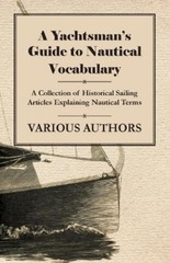 . Various A Yachtsman’s Guide to Nautical Vocabulary – A (Paperback) (UK IMPORT)