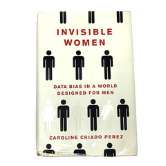 Invisible Women Data Bias World Designed for Men Caroline Criado Perez Hardcover