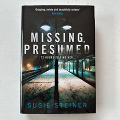 Missing, Presumed Susie Steiner First Edition First Impression Signed