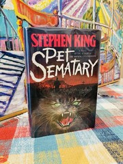 NICE!!! Stephen King Pet Sematary TRUE 1st Edition (Y38) $15.95 DOUBLEDAY