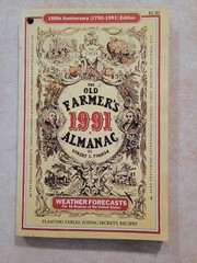 Old Farmer’s Almanac 1991 , the 199th Anniversary, 224 pages, pre-owned.