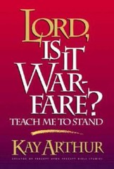 Lord, Is It Warfare? (Lord Series) – Paperback By Arthur, Kay – GOOD