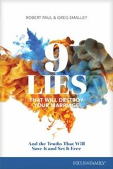 9 Lies That Will Destroy Your Marriage: And the Truths That Will Save It – GOOD