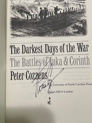 Peter Cozzens The Darkest Days of the War Signed 1st Edition Never Read