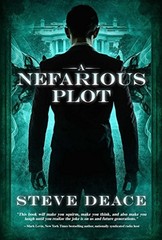 A NEFARIOUS PLOT By Steve Deace – Hardcover *Excellent Condition*