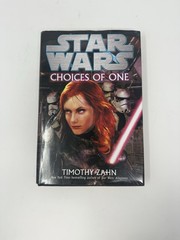 Star Wars Choices of One by Timothy Zahn (2011, Hardcover)