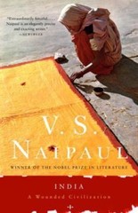 India: A Wounded Civilization by Naipaul, V. S.