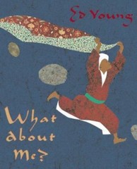 What About Me? – 0399236244, Ed Young, hardcover