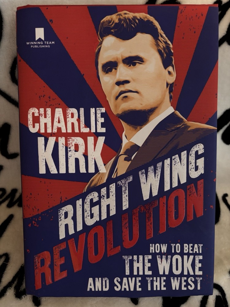 CHARLIE KIRK’S Right Wing Revolution: How to Beat the Woke and Save the West»