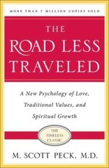 The Road Less Traveled, Timeless Edition: A New Psychology of Love, Tradi – GOOD