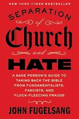 Separation of Church and Hate By John Fugelsang Paperback