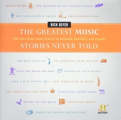 The Greatest Music Stories Never Told: 100 Tales from Music History to Aston…