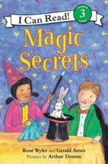 Magic Secrets (I Can Read Level 3) by Wyler, Rose,Ames, Gerald, Acceptable Book