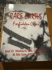 Rare Earths: Forbidden Cures, Ma Lan, Joel D. Wallach, PB New Other Health