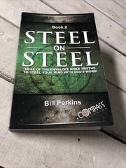 Steel on Steel Book 2 Bill Perkins