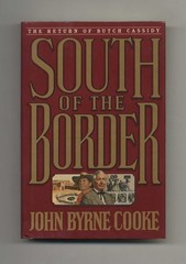 South of the Border – Cooke, John Byrne – Good – See condition notes