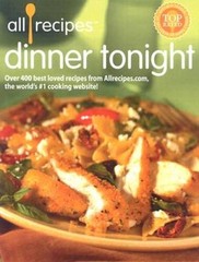 All Recipes Dinner Tonight – Hardcover – VERY GOOD