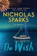 The Wish – Paperback By Sparks, Nicholas – GOOD