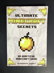 Ultimate Minecraft Secrets Book Unofficial Minecraft Guide HEROBRINE Free Ship