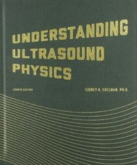 Understanding Ultrasound Physics by Sidney K Edelman: New