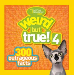 Weird but True! 4: 300 Outrageous Facts – Paperback – GOOD
