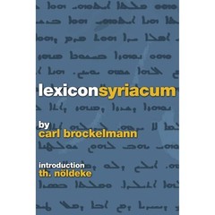 Lexicon Syriacum Softcover Paperback by Carl Brockelmann (2004)