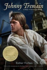 Johnny Tremain : A Newbery Award Winner by Esther Hoskins Forbes (2011, Trade…
