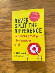 NEVER SPLIT THE DIFFERENCE by Chris Voss-Paperback